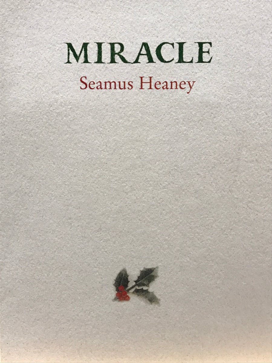 Tilting the World: Seamus Heaney’s Poem “Miracle”